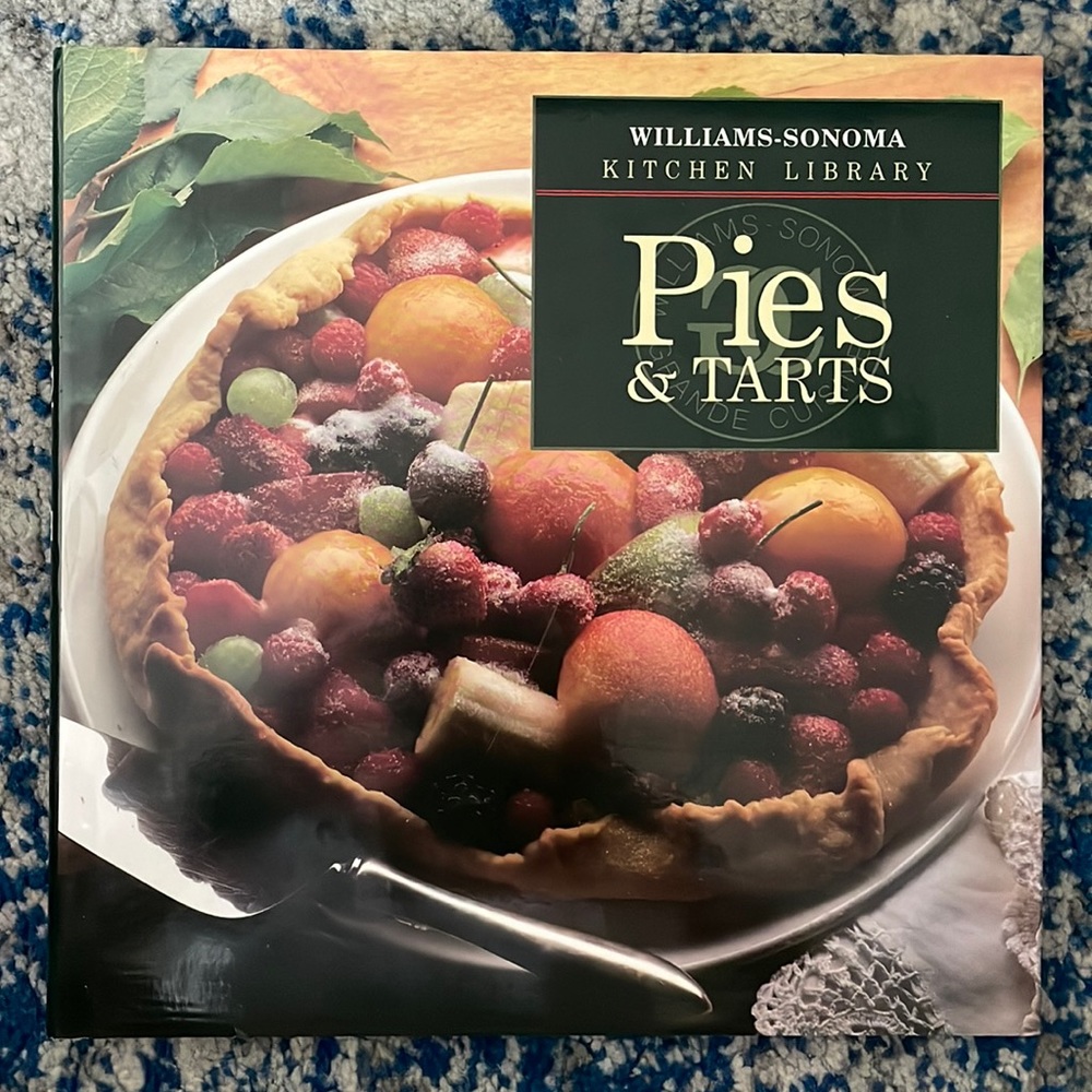 Williams Sonoma Pies & Tarts Cookbook – Baking & Dessert Recipes